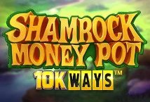 Shamrock Money Pot 10K Ways Slot Review